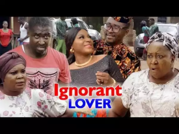 Ignorant Lover Complete Season 1&2 - 2019